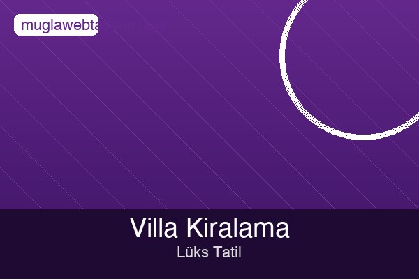 Muğla Villa Kiralama Web Sitesi